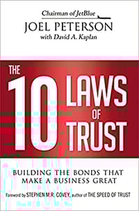13 The 10 Laws of Trust- Building the Bonds That Make a Business Great